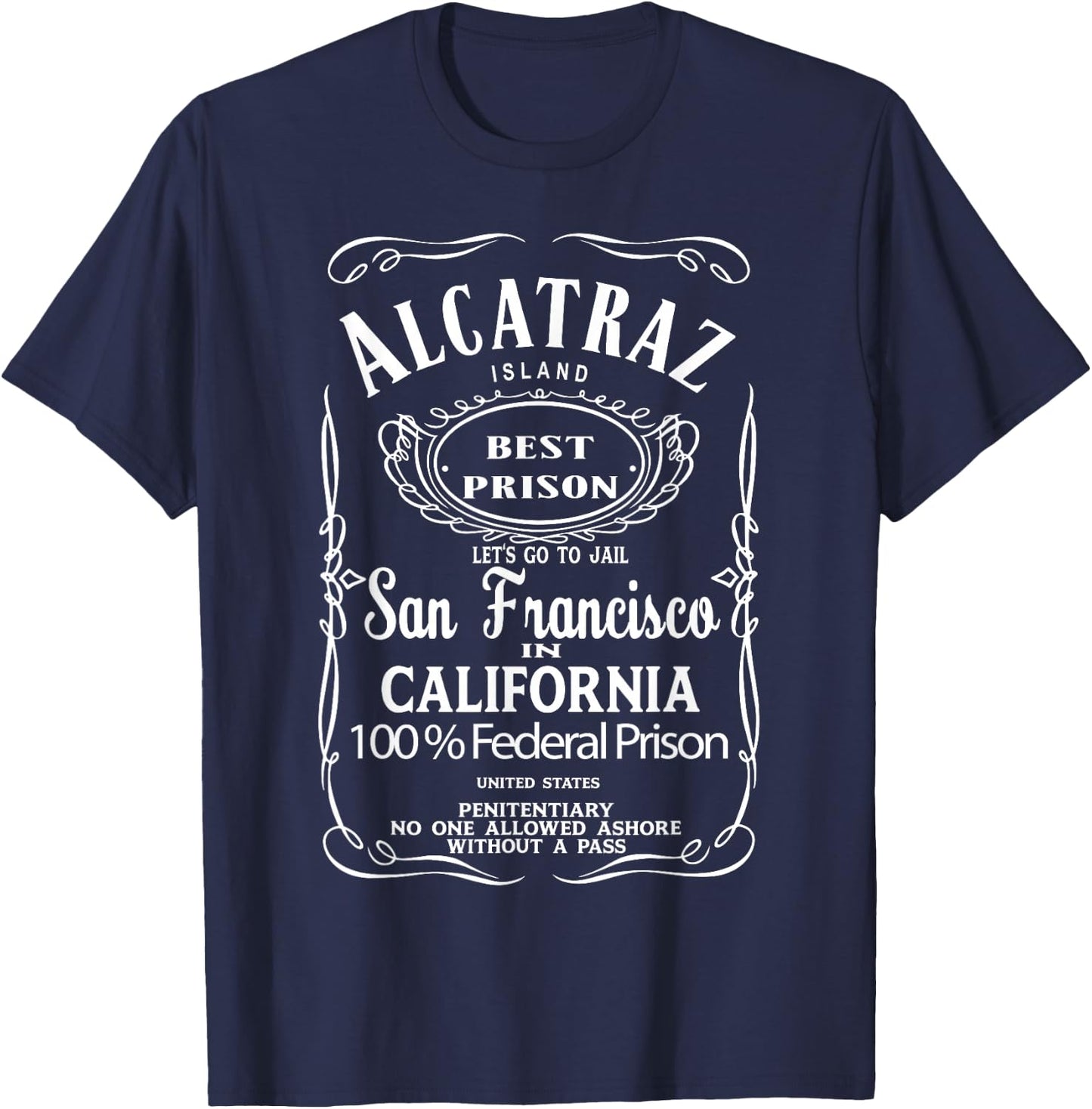 ALCATRAZ SAN FRANCISCO USA United States of America tourist T-Shirt - T-Shirt | Navy