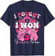 I Fought And I Won 3 Years Free Breast Cancer Awareness 2024 T-Shirt - T-Shirt | Navy