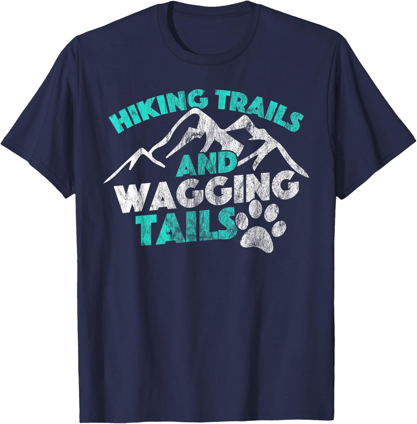 Hiking Trails and Wagging Trails Dog Distressed Men Women Girls Kids T-Shirt - T-Shirt | Navy