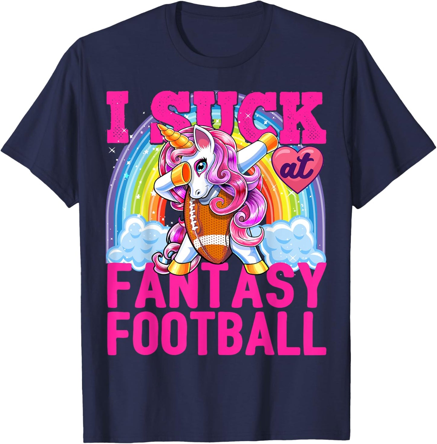 I Suck at Fantasy Football Dabbing Unicorn Loser Men Gift T-Shirt - T-Shirt | Navy