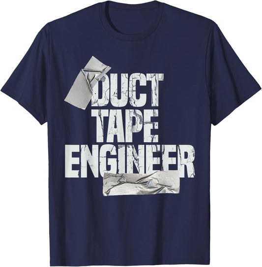 Duct Tape Shirt Dad Grandpa Funny Duct Tape Engineer Gift T-Shirt - T-Shirt | Navy