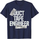 Duct Tape Shirt Dad Grandpa Funny Duct Tape Engineer Gift T-Shirt - T-Shirt | Navy