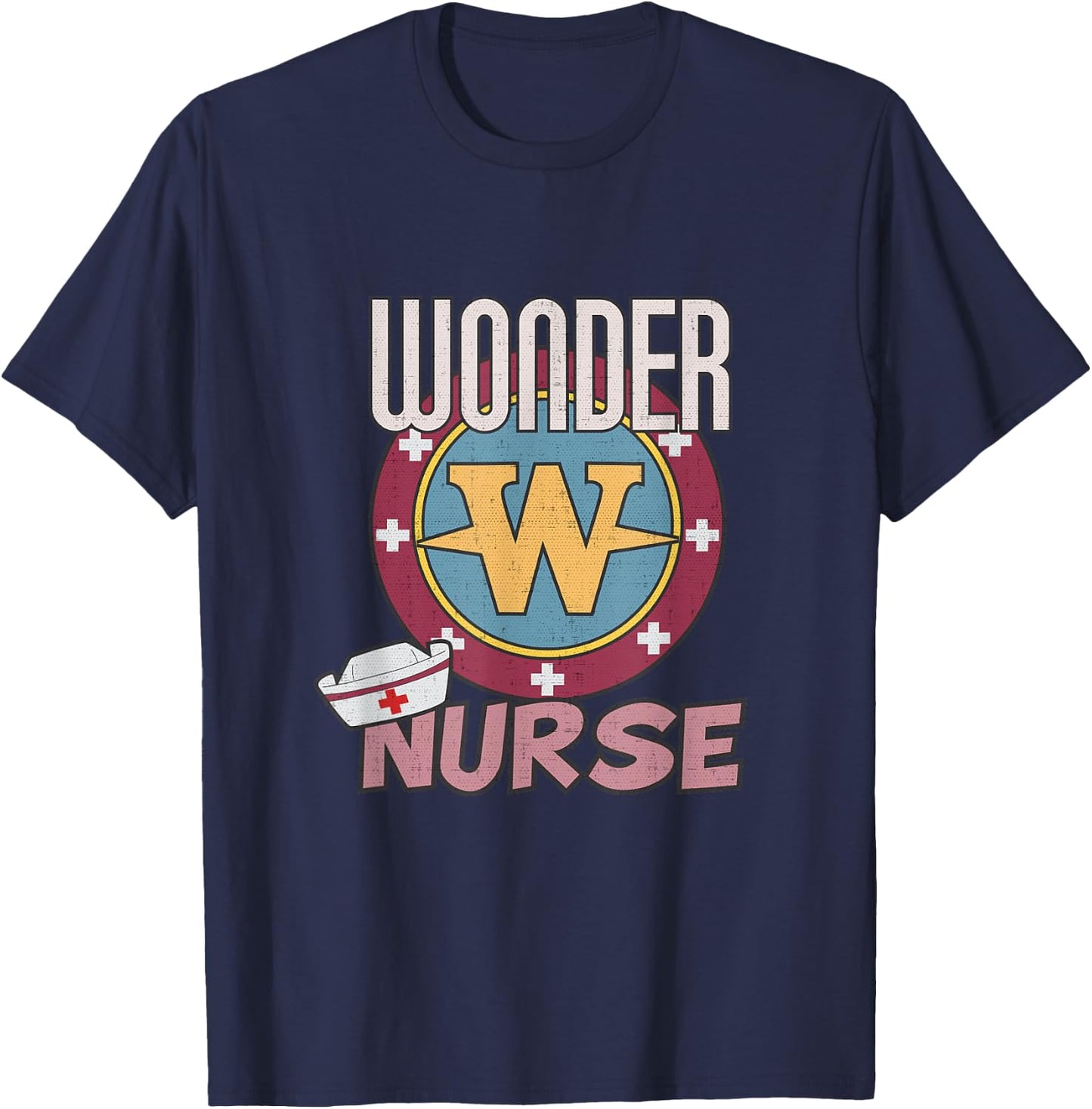 Wonder Nurse for the Super Nurse, RN, ER, LVN, Caregiver T-Shirt - T-Shirt | Navy