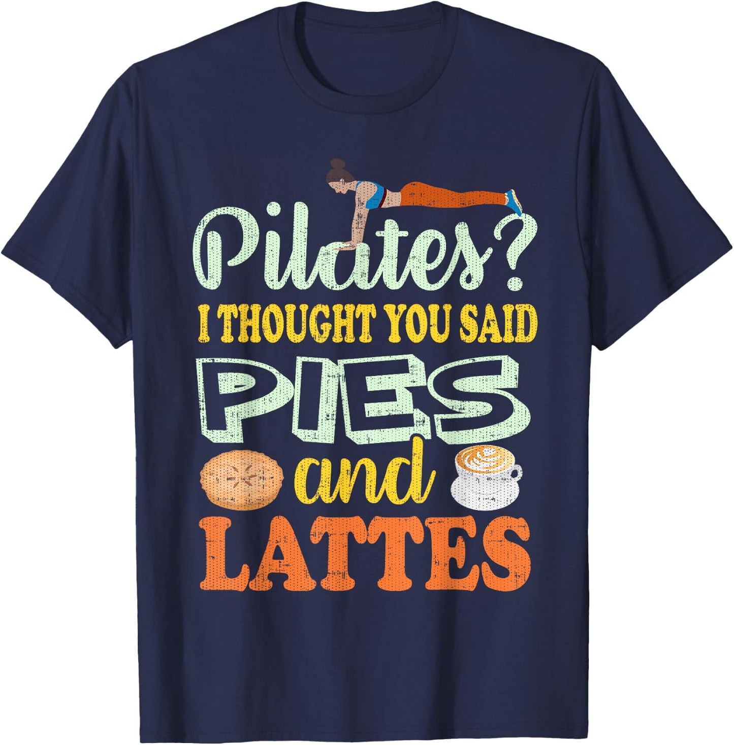 Funny Pilates Shirts- Funny T Shirts Exercise T-Shirt - T-Shirt | Navy