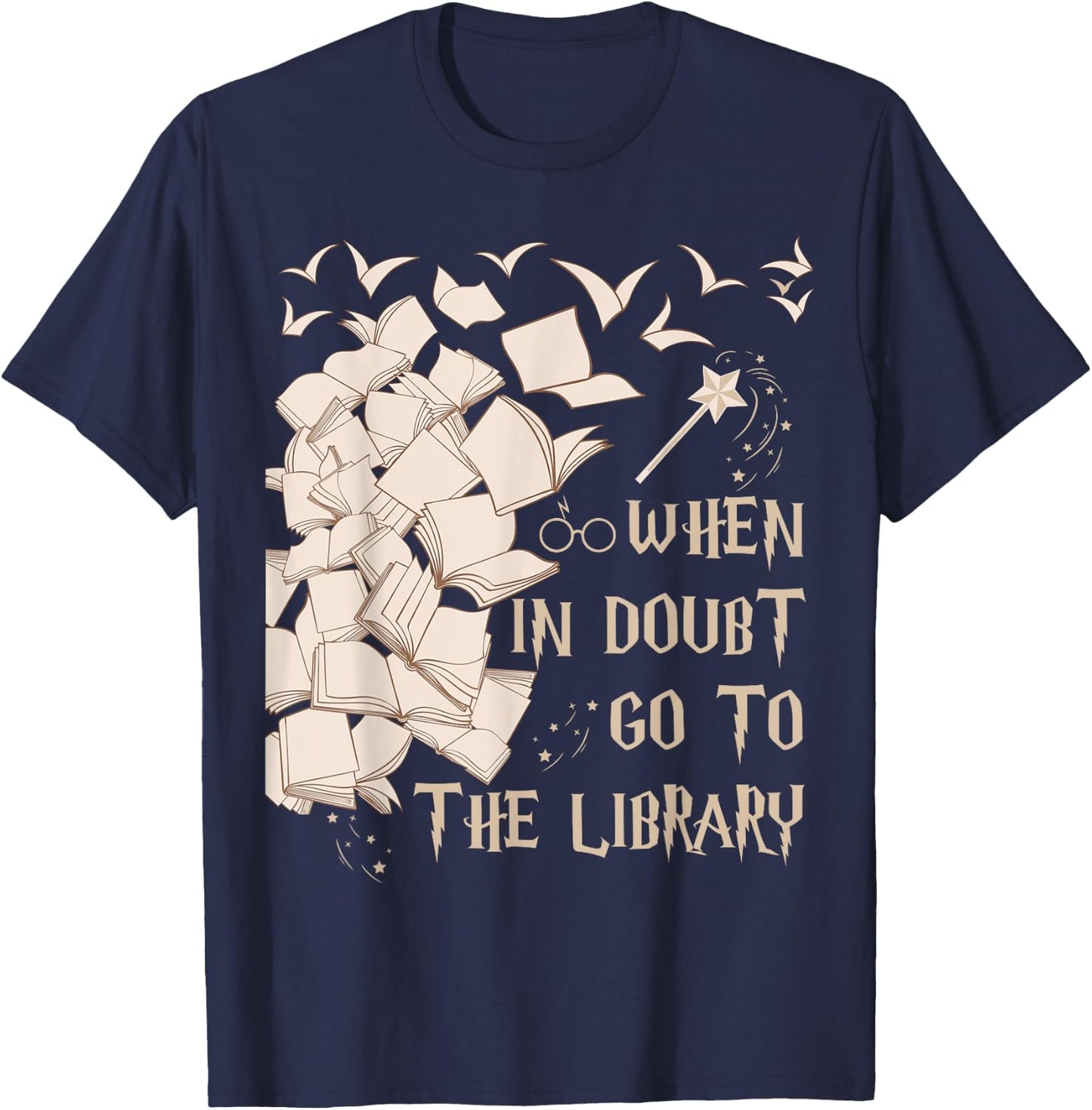 When in Doubt Go to The Library Readers Gift T-Shirt - T-Shirt | Navy