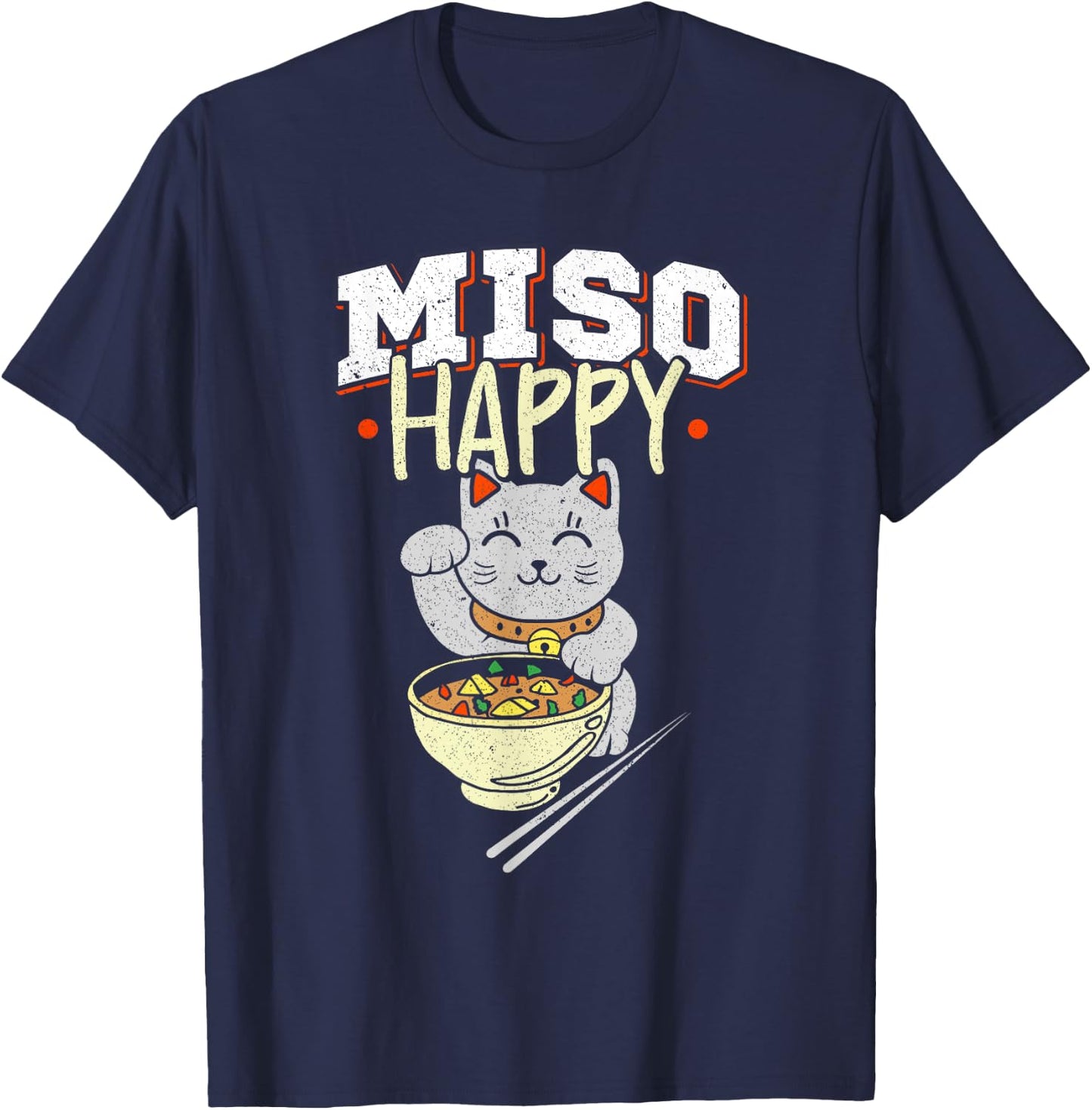 Miso Happy - Japanese Food & Cat Lover Pun T-Shirt - T-Shirt | Navy