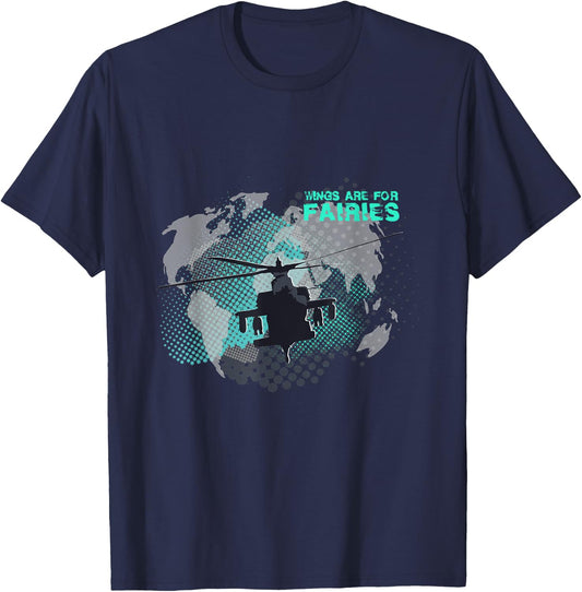 Wings Are For Fairies Helicopter Flying Pilot T-Shirt - T-Shirt | Navy