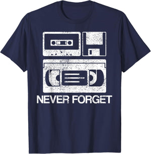 Never Forget Audio Cassette 70s 80s 90s Gift T-Shirt - T-Shirt | Navy