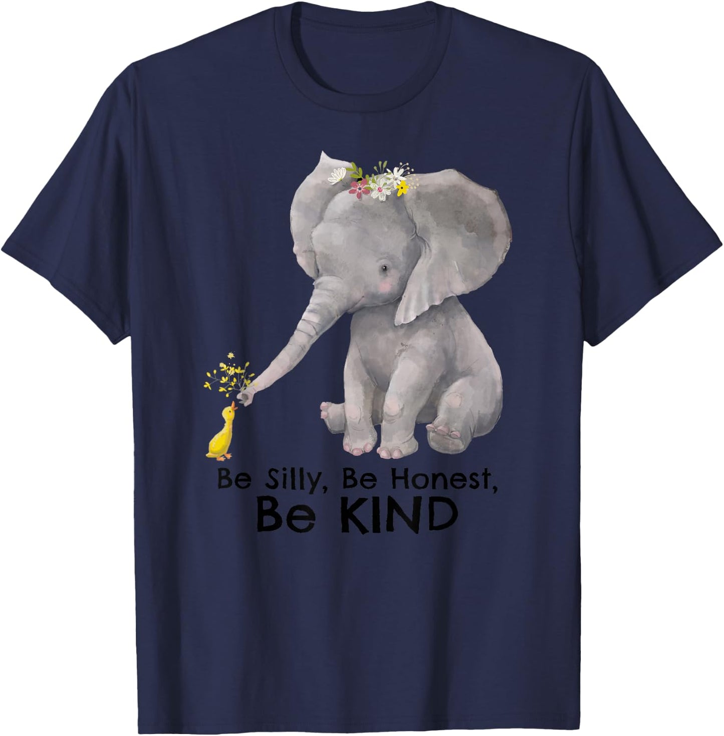 Cute Elephant Duck Motivational Kindness Positive Message T-Shirt - T-Shirt | Navy