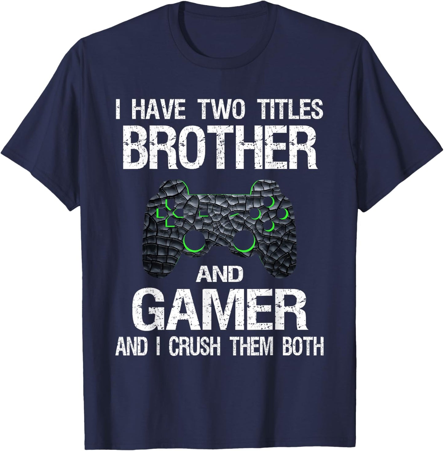 Funny Gamer Quote Video Games Gaming Boys Brother Teen Small T-Shirt - T-Shirt | Navy