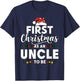 Funny First Christmas As An Uncle To Be New Uncle Christmas T-Shirt - T-Shirt | Navy