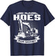 I Run Hoes For Money , Construction Workers Funny T-Shirt - T-Shirt | Navy