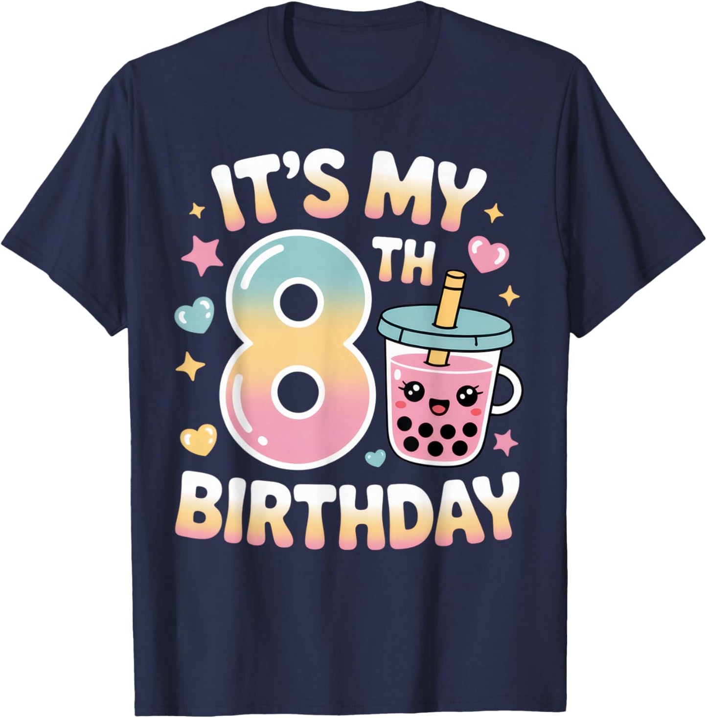 It's My 8th Birthday Boba Lover Fun Kids Party Celebration T-Shirt - T-Shirt | Navy