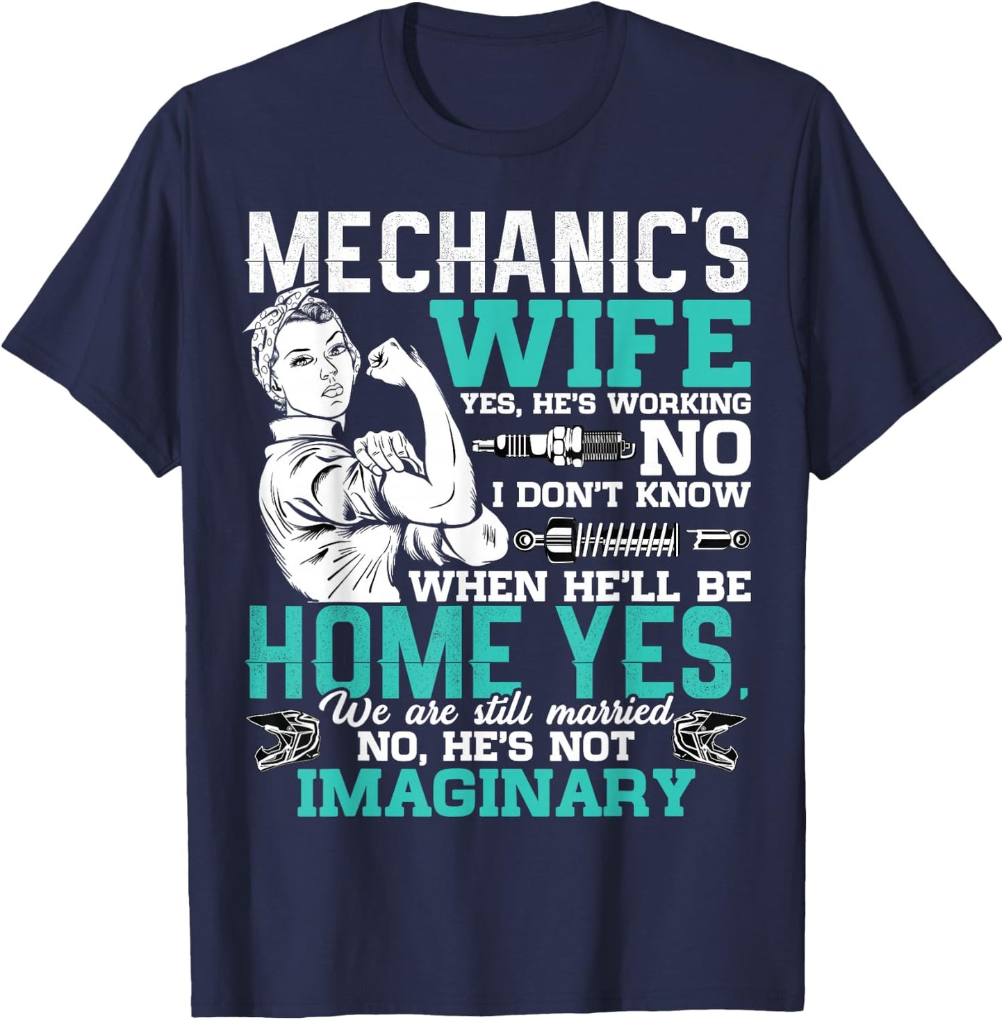 Mechanic Wife Funny Auto Car Mechanic's Wife Women T-Shirt - T-Shirt | Navy