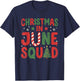 Christmas in June Squad Summer Men Women Boys and Girls T-Shirt - T-Shirt | Navy