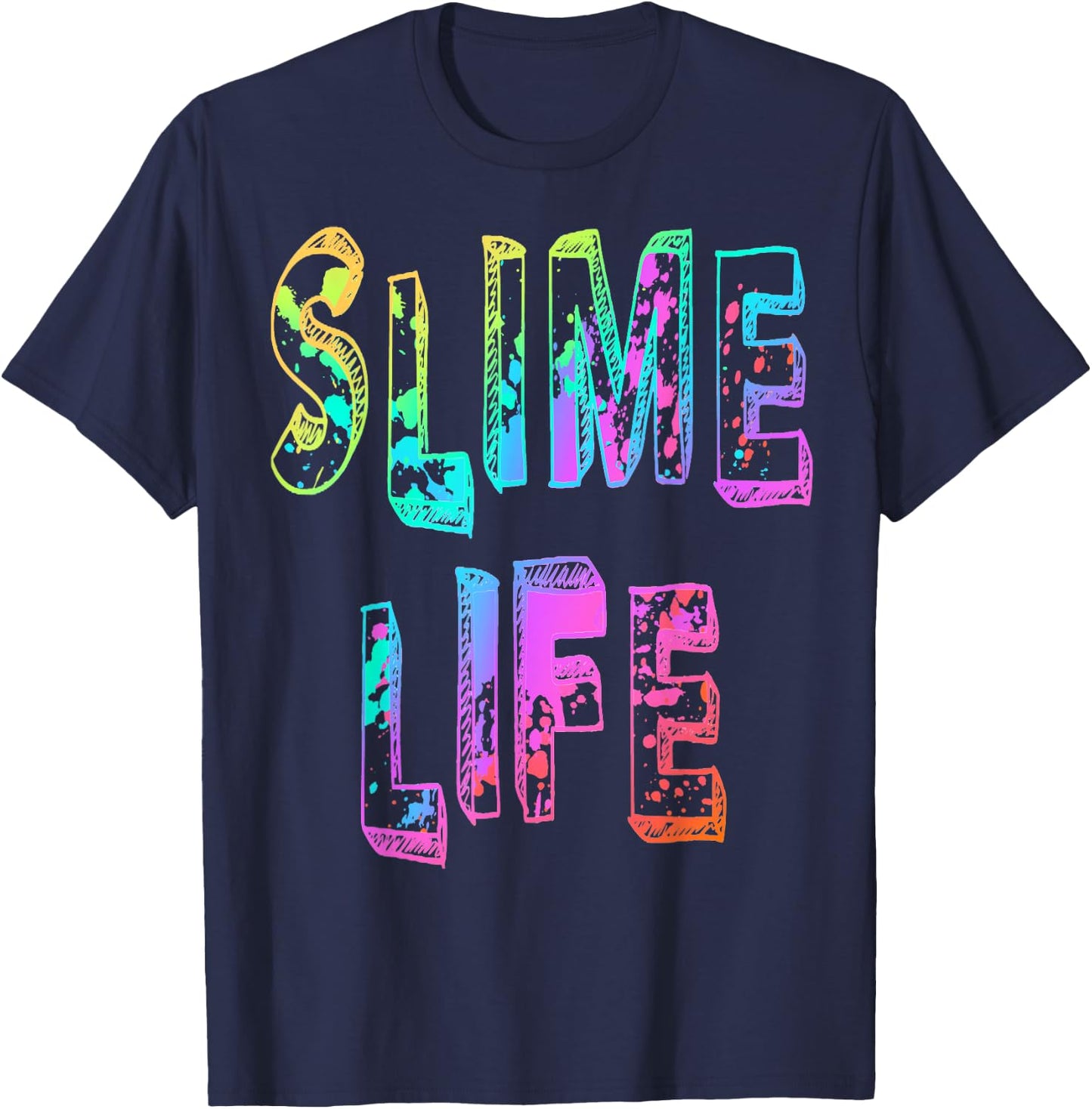 Slime Life T Shirt Trendy Funny for Boys Girls Novelty Gift T-Shirt - T-Shirt | Navy
