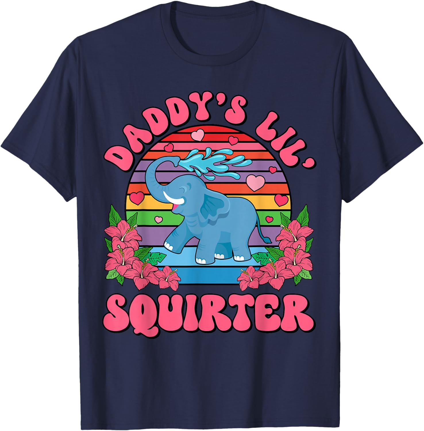 Inappropriate Funny Daddy's Lil Squirter Embarrassing Women T-Shirt - T-Shirt | Navy