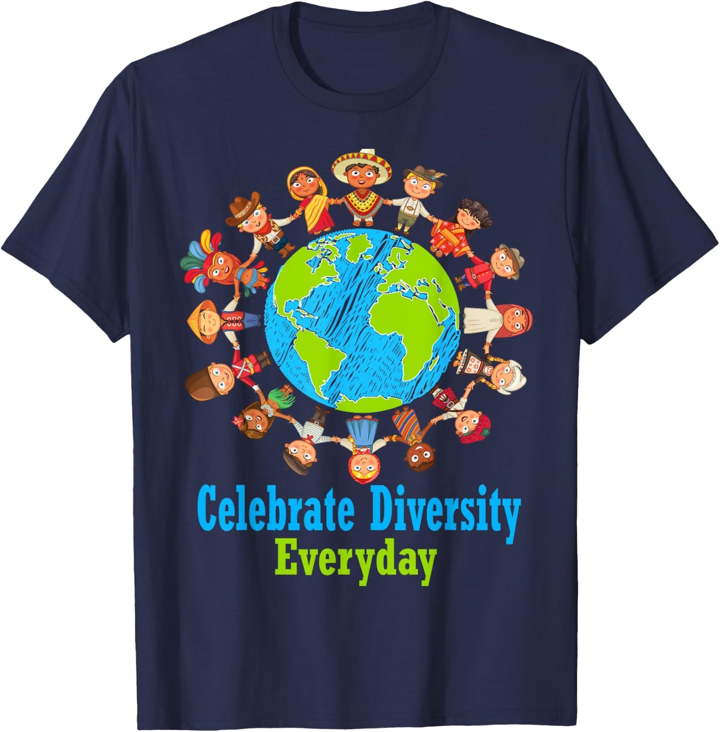 Celebrate Diversity Everyday Teachers & school student gift Men Women Girls Kids T-Shirt - T-Shirt | Navy