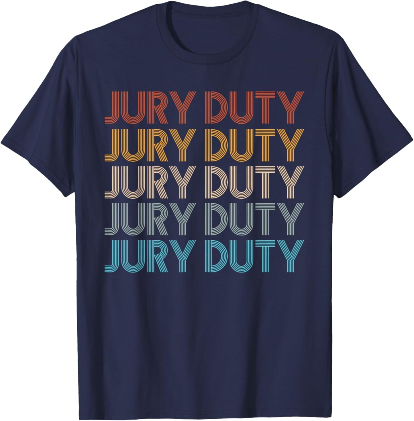 Jury Duty Classic Style T-Shirt - T-Shirt | Navy