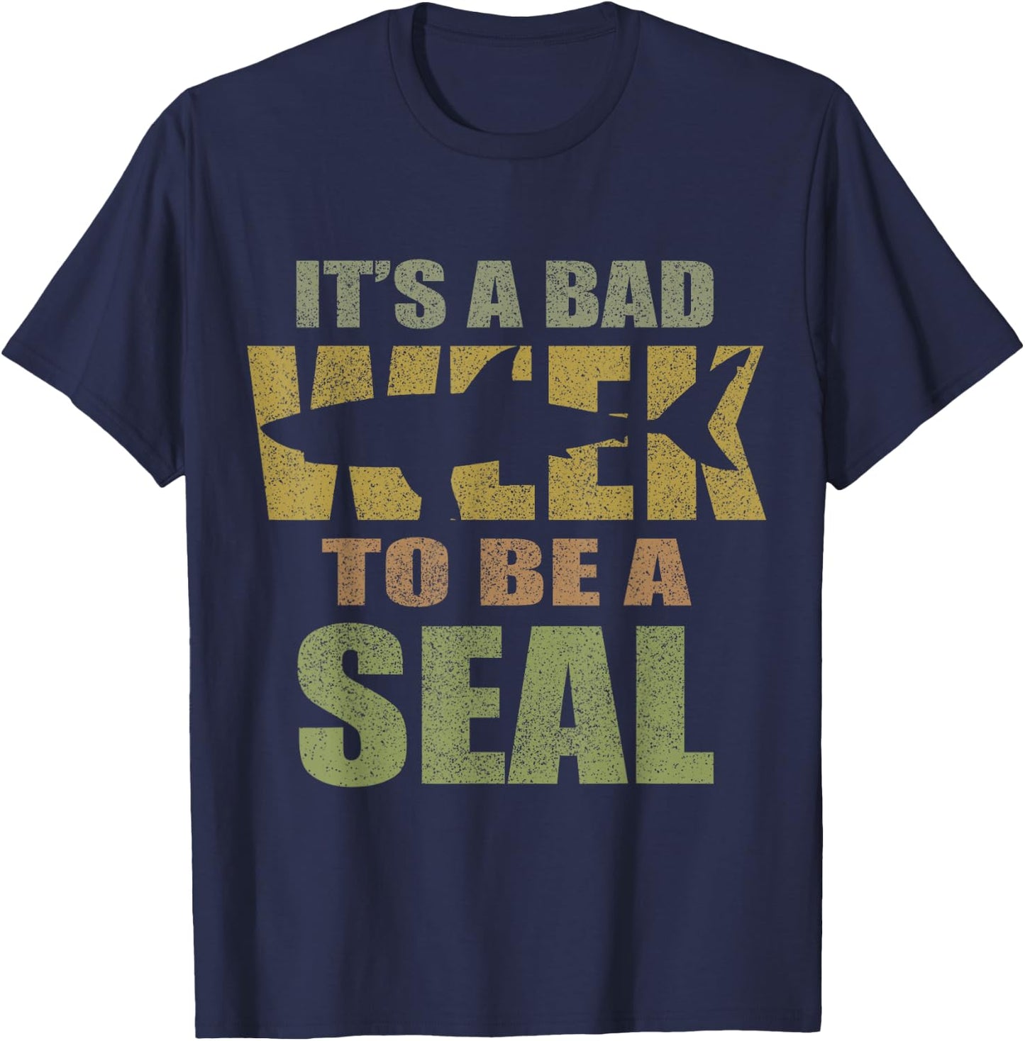 Vintage It's A Bad Week To Be A Seal Shark Lovers T-Shirt - T-Shirt | Navy