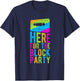 HERE FOR THE Block Party T-Shirt - T-Shirt | Navy
