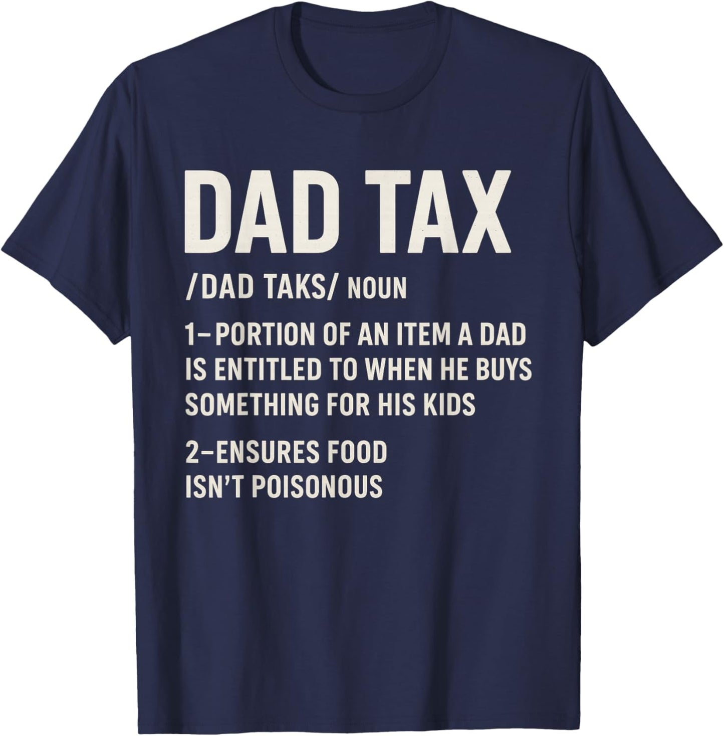 Vintage Dad Tax Definition Men Funny Father's Day T-Shirt - T-Shirt | Navy