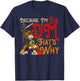 Funny Because I'm The DM, That's Why T-Shirt - T-Shirt | Navy