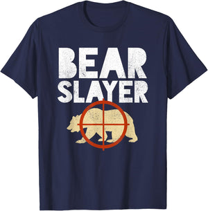 Bear Slayer Hunting Humor Shirt T-Shirt - T-Shirt | Navy