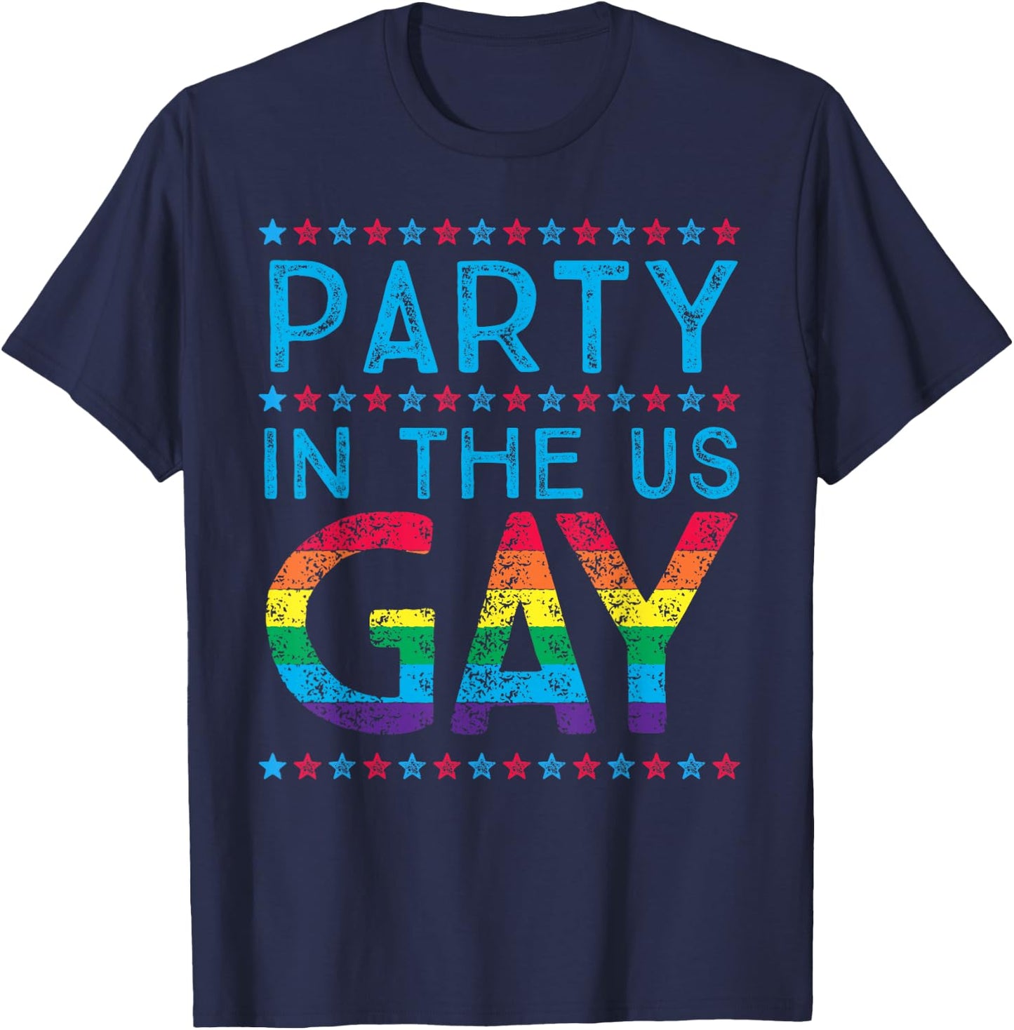Fourth of July | Party In The US Gay T-Shirt - T-Shirt | Navy