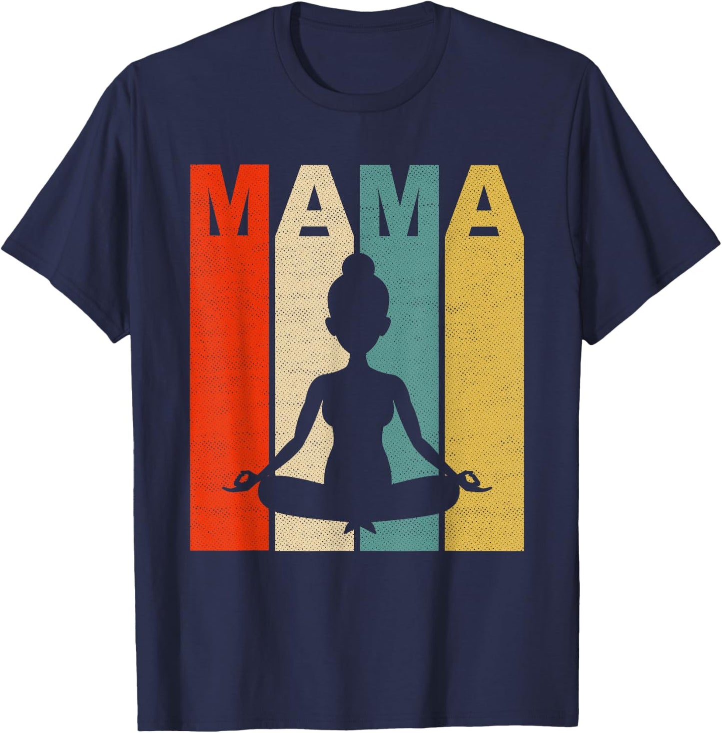 Mom Vintage Gift Yoga Mama T-Shirt - T-Shirt | Navy