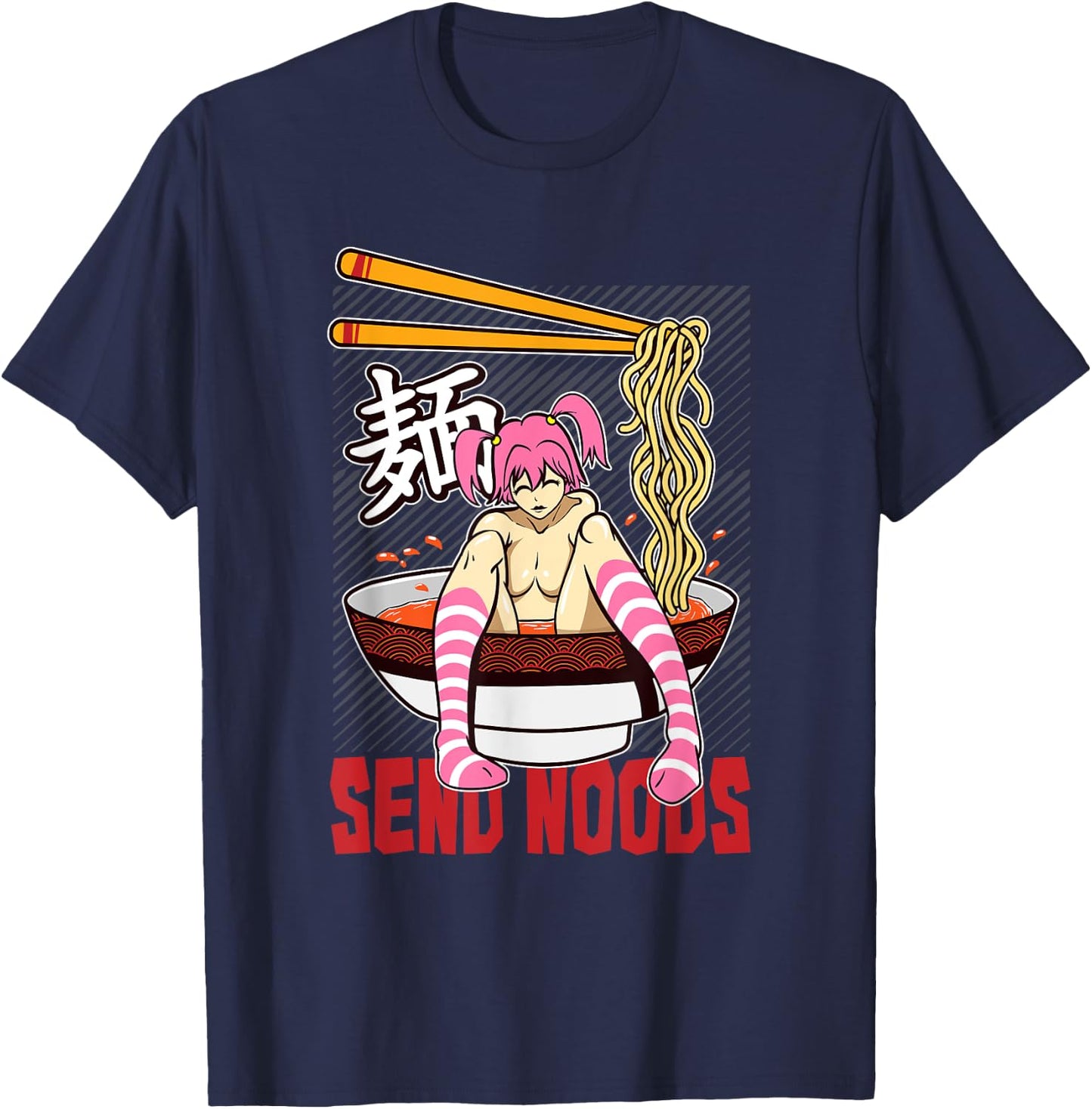 Funny send noods ramen bowl lewd anime shabu noodle pool T-Shirt - T-Shirt | Navy
