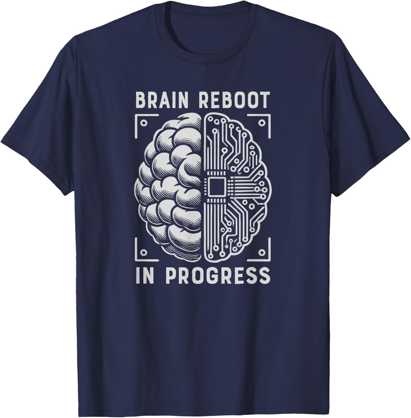 Brain Reboot in Progress - Stroke Survivor Brain Surgery T-Shirt - T-Shirt | Navy