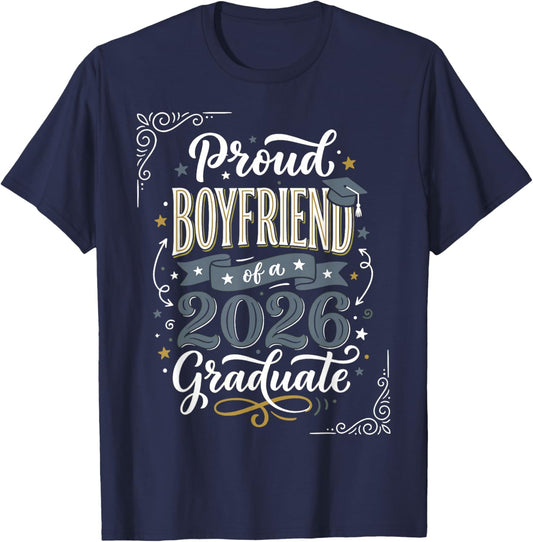 Proud Boyfriend of a 2026 Graduate Senior Family Graduation T-Shirt - T-Shirt | Navy