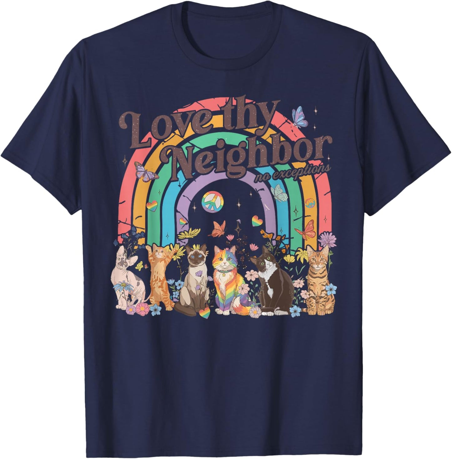 Love Thy Neighbor Cats Pride Month Ally LGBT T-Shirt - T-Shirt | Navy