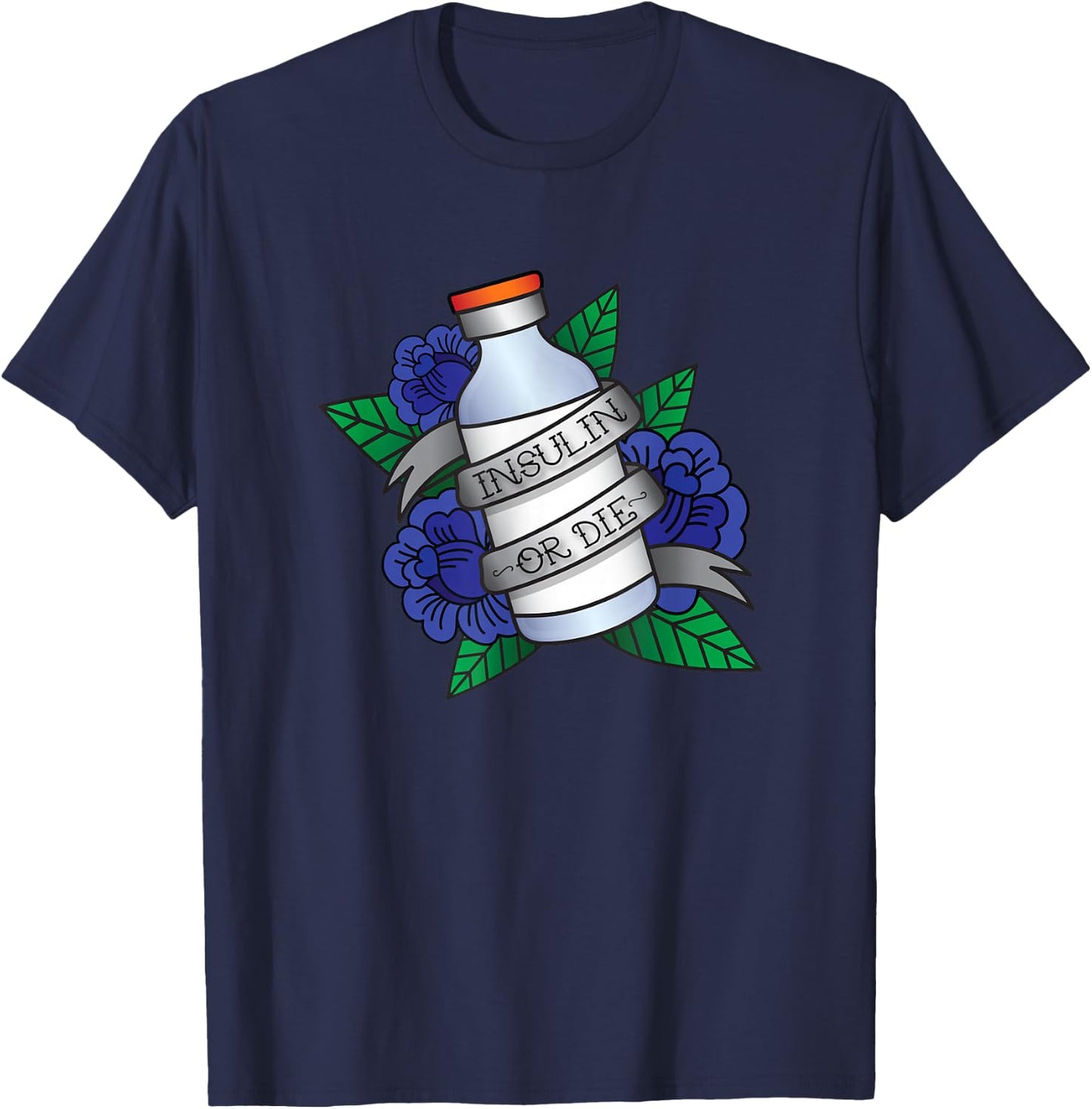 Type 1 Diabetes T1D Awareness Insulin Or Die Sailor Tattoo T-Shirt - T-Shirt | Navy