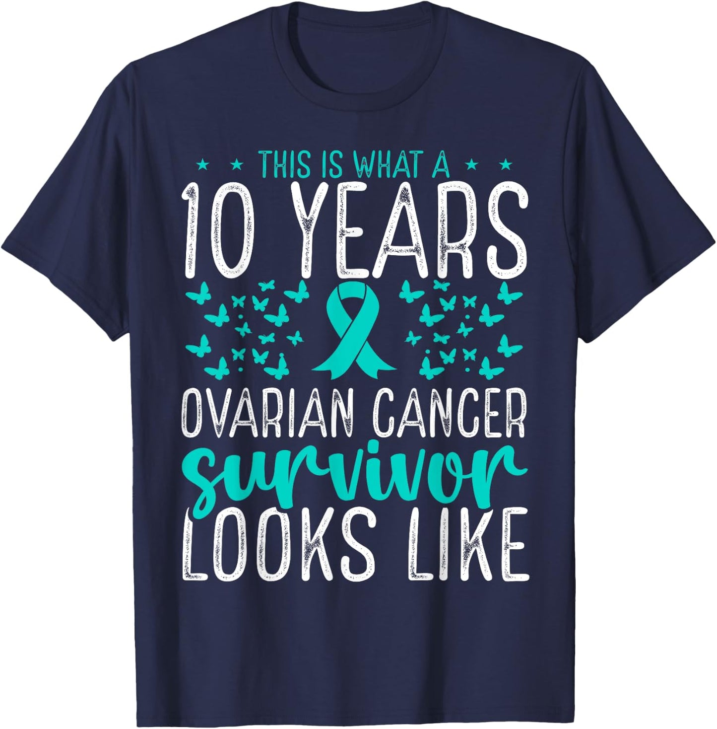 10 Years Cancer Survivor Ribbon Ovarian Cancer Awareness T-Shirt - T-Shirt | Navy