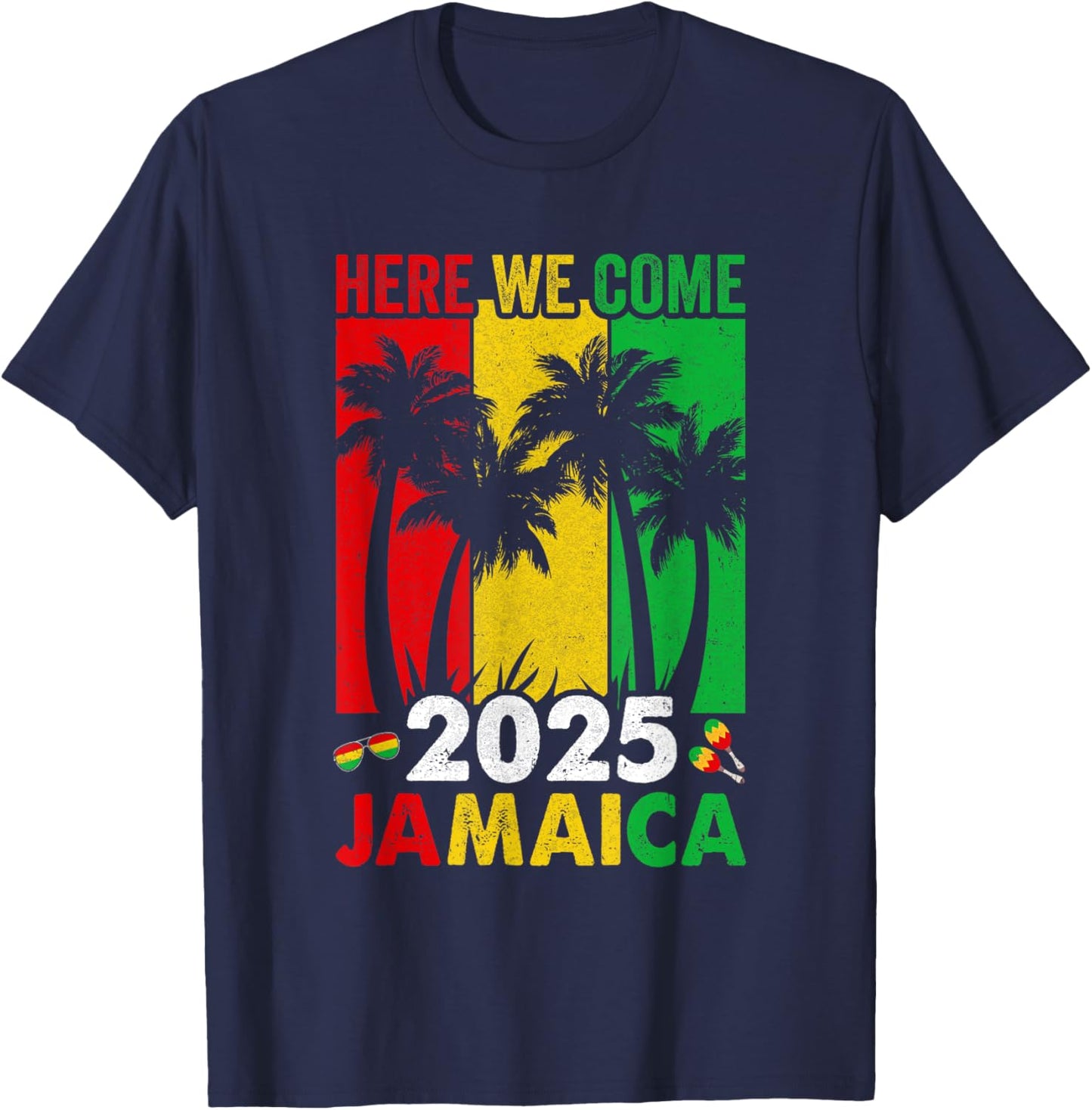 Jamaica 2025 Here We Come Matching Family Vacation Trip T-Shirt - T-Shirt | Navy