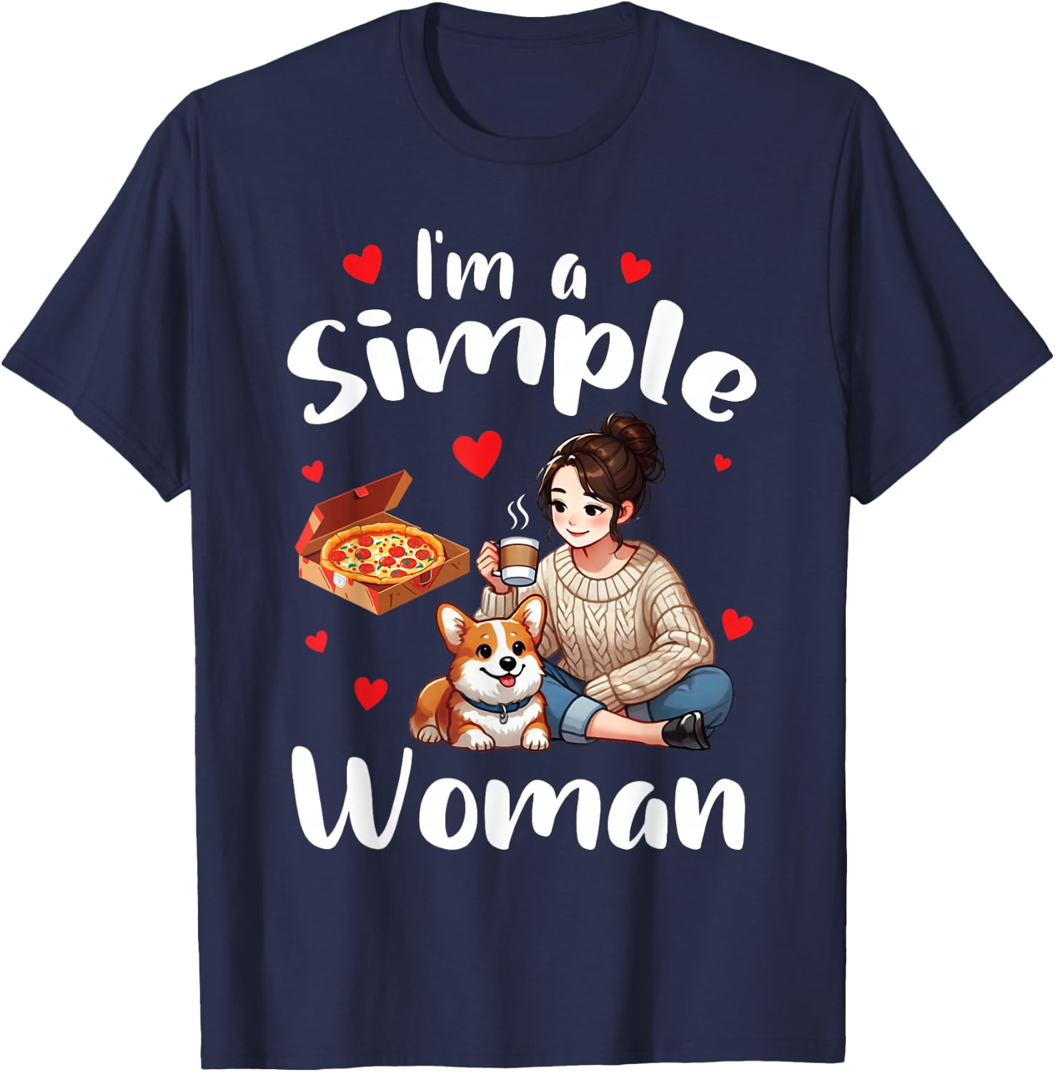 I'm A Simple Woman Eating Pizza Drinking Coffee and Pet Dog T-Shirt - T-Shirt | Navy