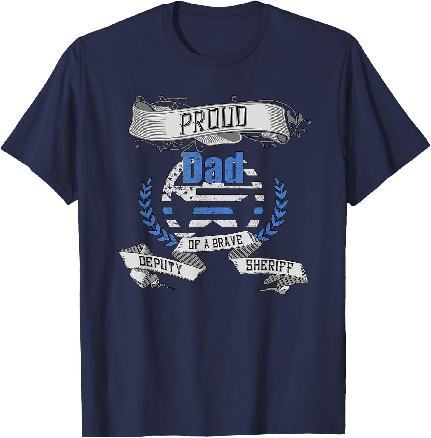 Deputy Sheriff Shirt Proud Dad T-Shirt - T-Shirt | Navy