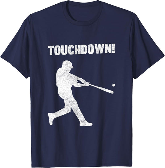 Funny Baseball Touchdown - Homerun Joke Shirt T-Shirt - T-Shirt | Navy