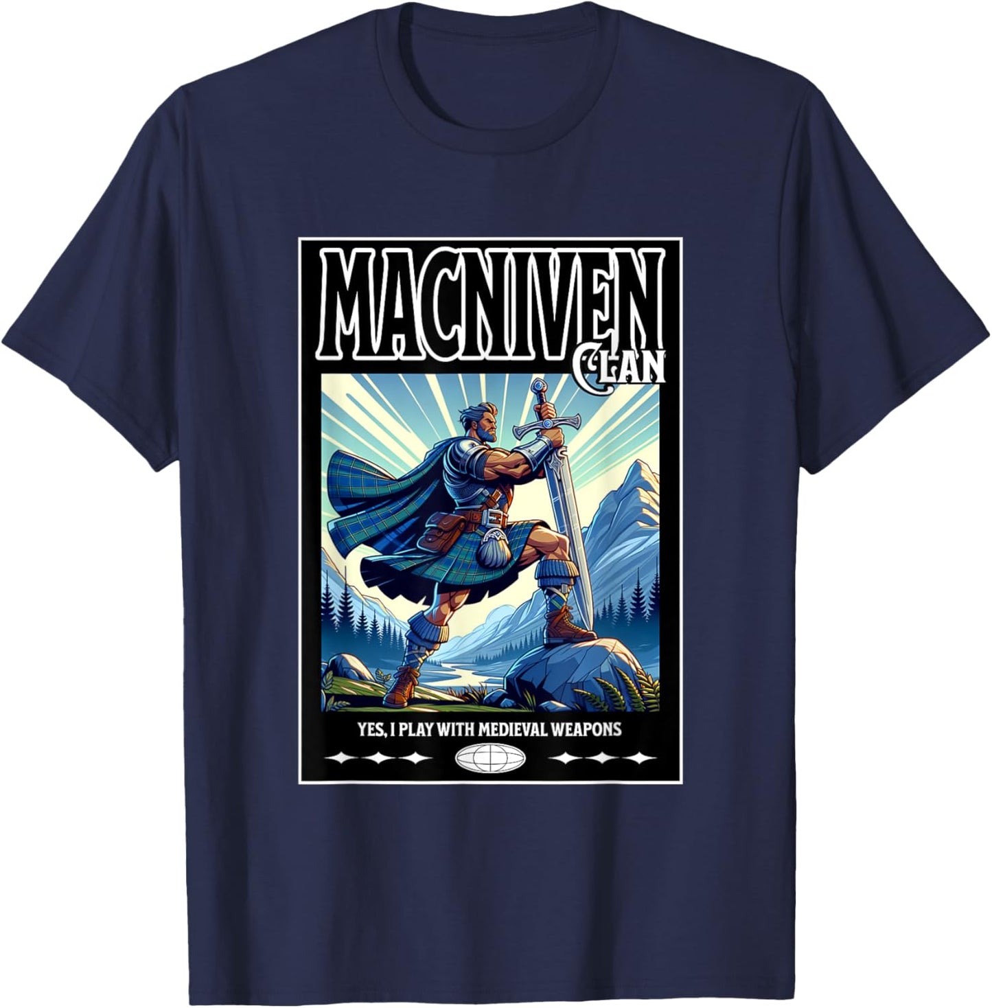 MacNiven Scottish Funny Clan Medieval Gaelic Weapons T-Shirt - T-Shirt | Navy
