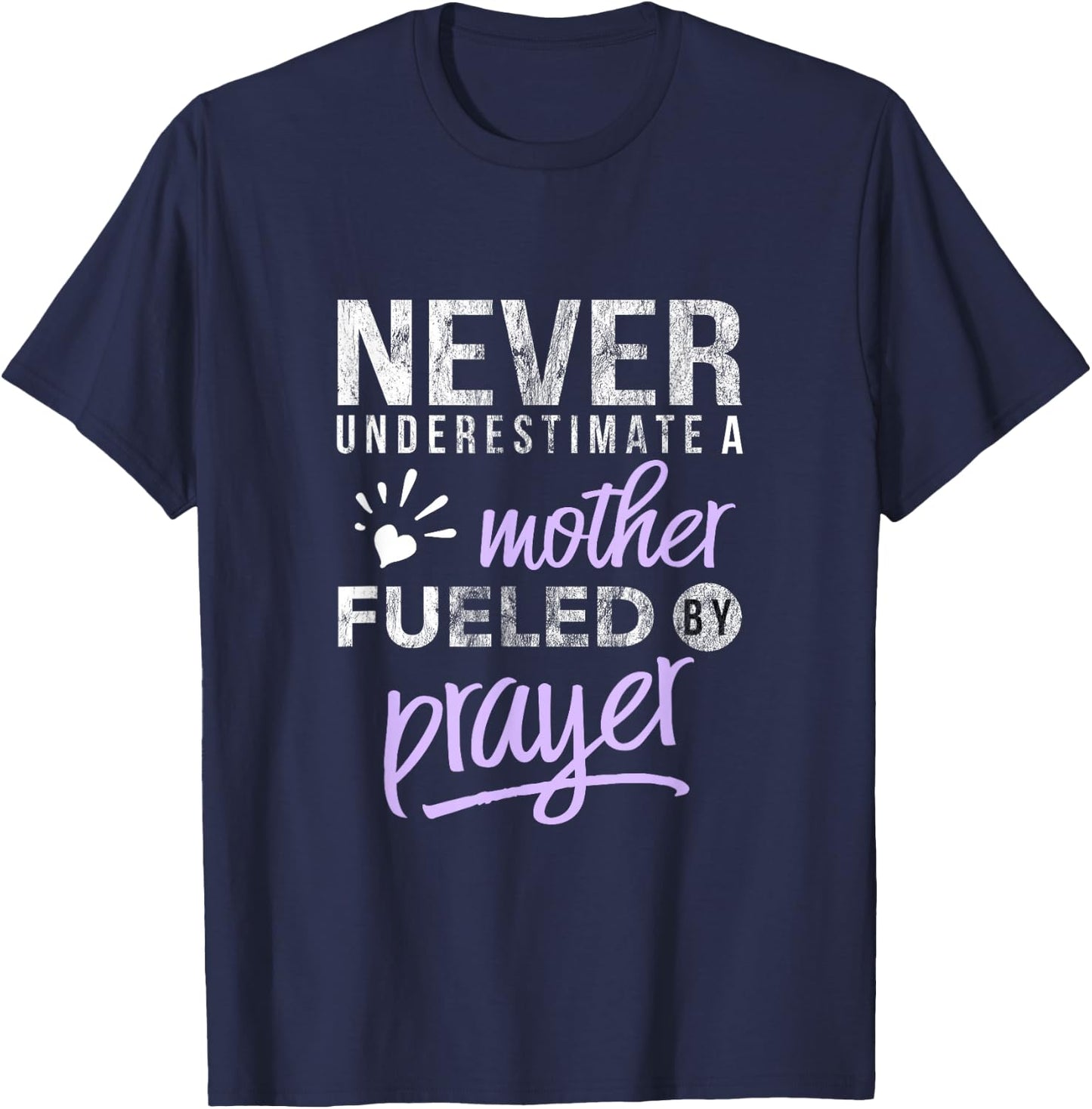 Christian Shirt Mothers Day Mom Fueled Prayer Heart T T-Shirt - T-Shirt | Navy