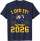 I Did It Graduation 2026 Graduate Class of 2026 T-Shirt - T-Shirt | Navy