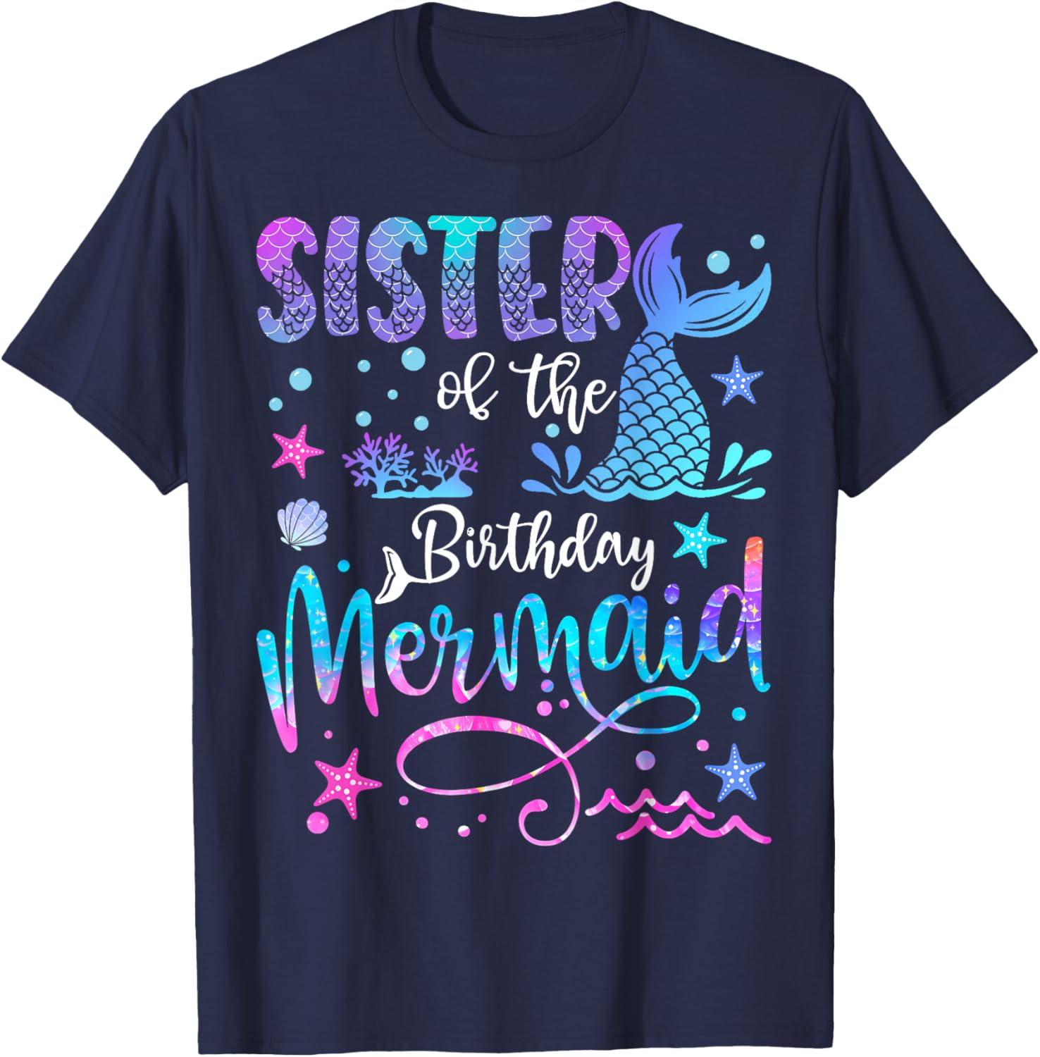 Sister of The Birthday Mermaid Matching 1St Birthday Girl T-Shirt - T-Shirt | Navy