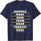 Humble Pray Seek Turn Hear Forgive Heal | 2 Chronicles 7:14 T-Shirt - T-Shirt | Navy