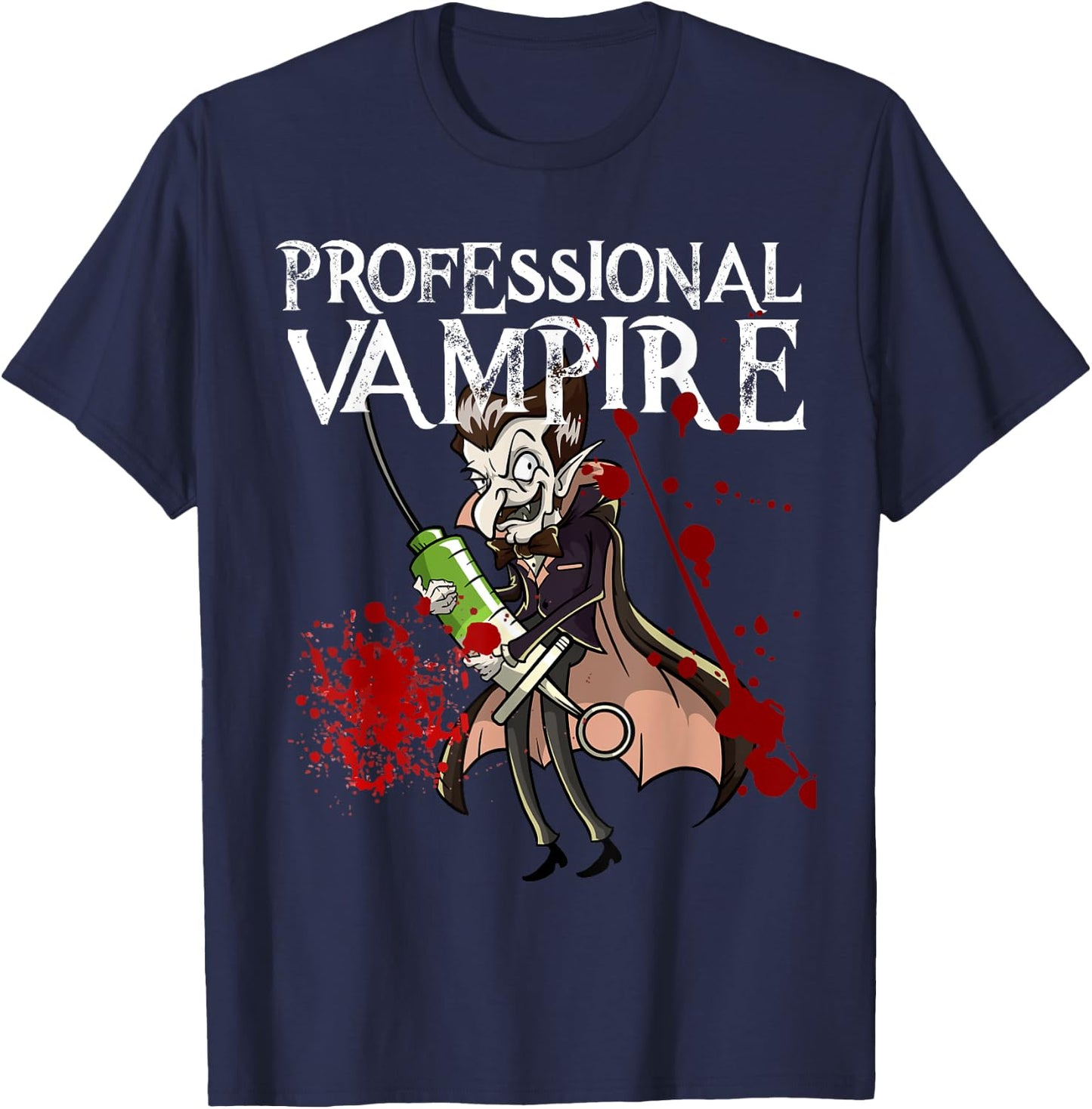 Phlebotomist Joke Meme Vampire Vlad Dracula Halloween Gift T-Shirt - T-Shirt | Navy