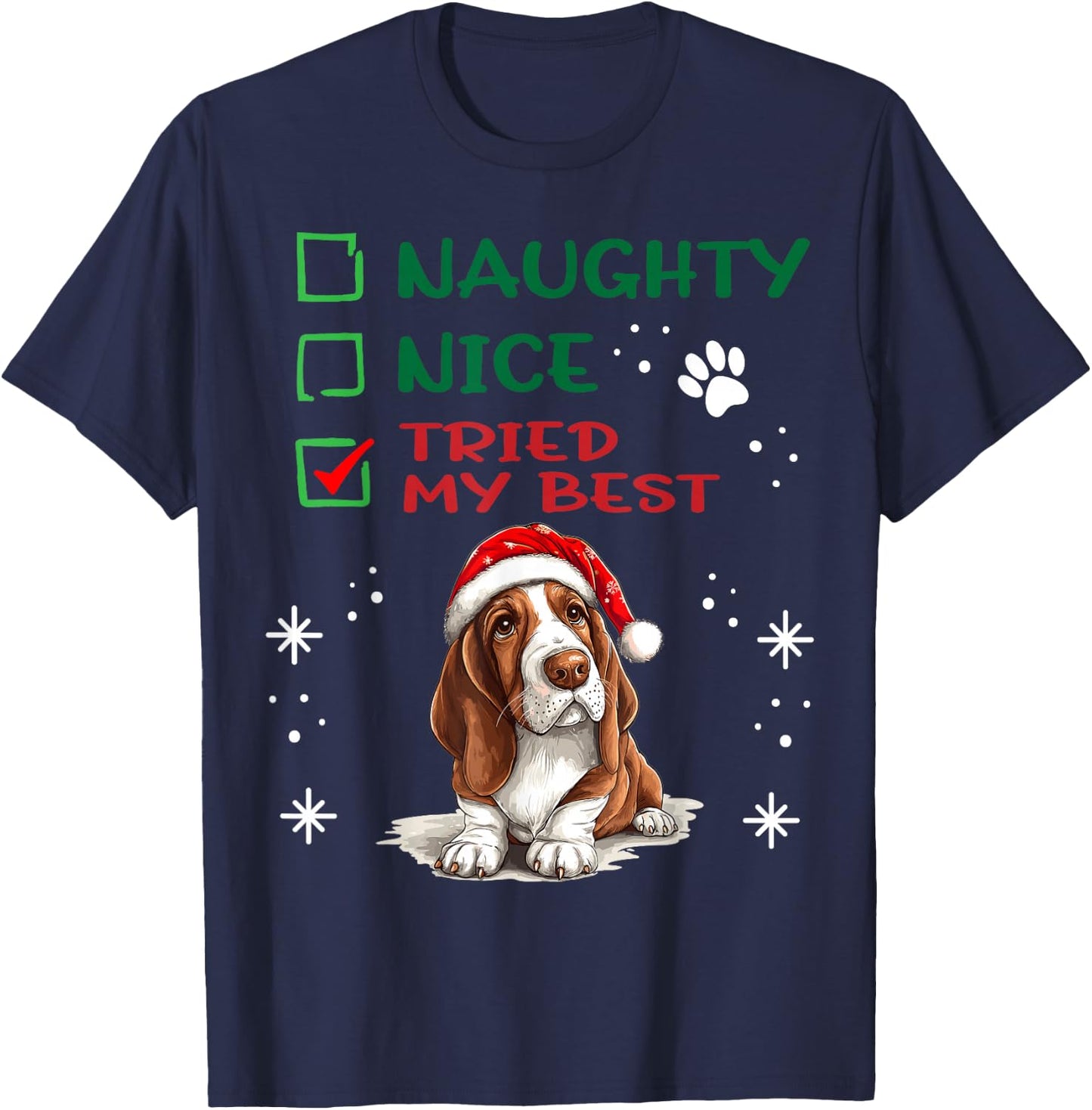 Cute Basset Hound Dog Christmas Naughty Nice Tried my Best T-Shirt - T-Shirt | Navy