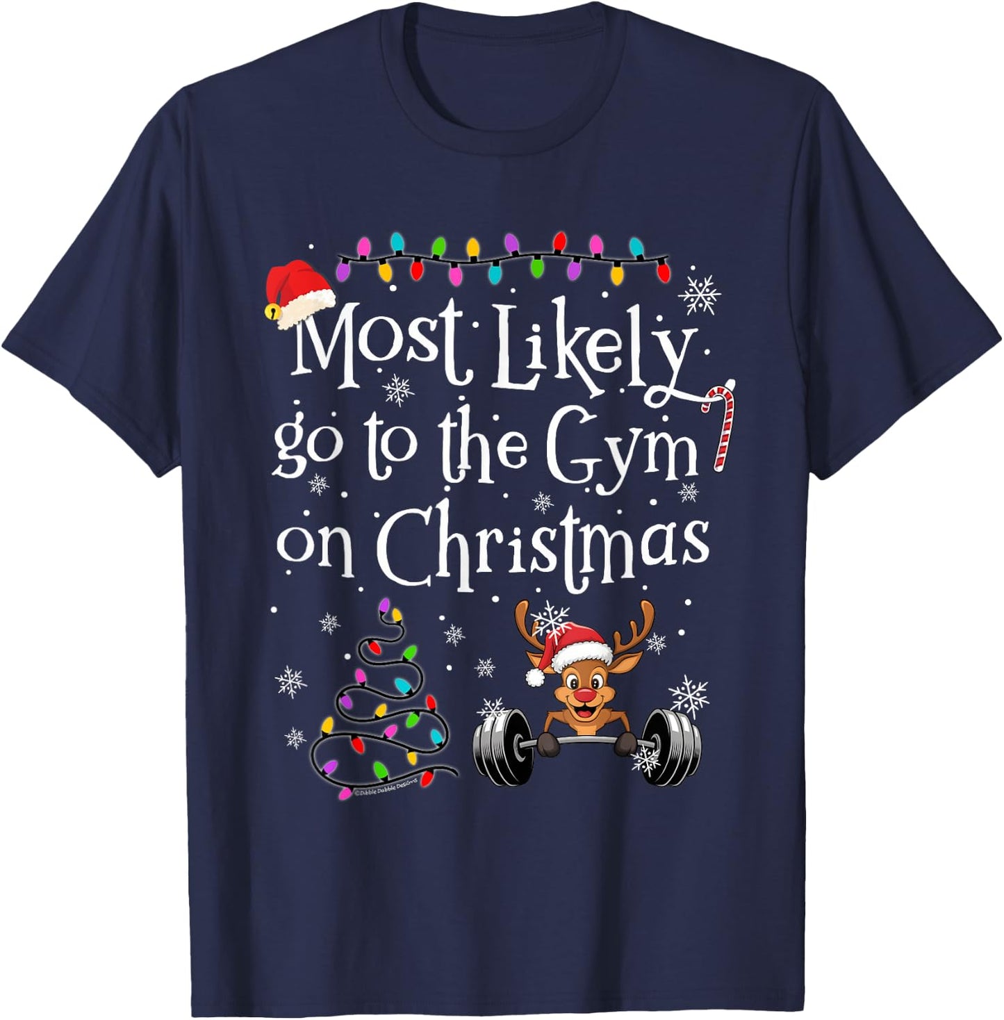 Most Likely To Go to the Gym on Christmas Funny Christmas T-Shirt - T-Shirt | Navy