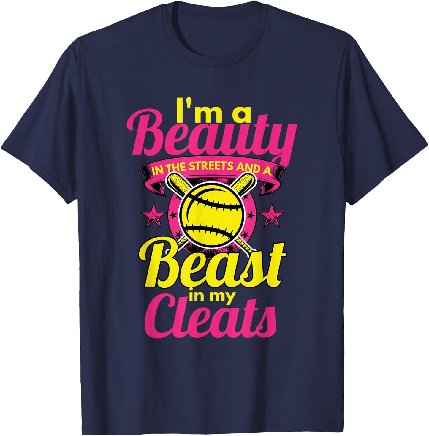 Beauty In The Streets Beast In My Cleats Girls Softball T-Shirt - T-Shirt | Navy