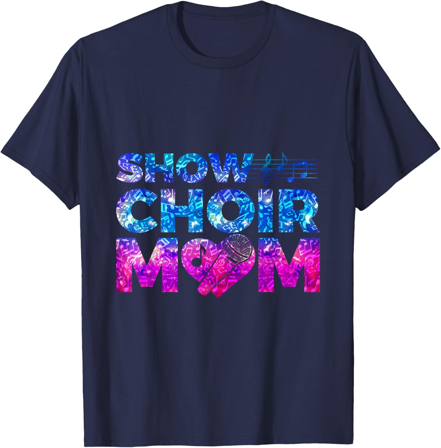 Show Choir Mom T-Shirt - T-Shirt | Navy